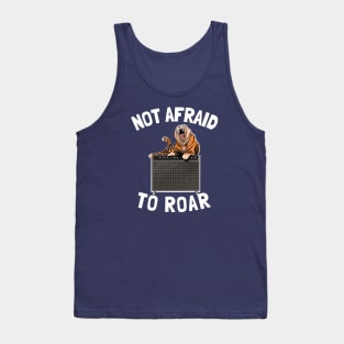 Not Afraid to Roar Tank Top